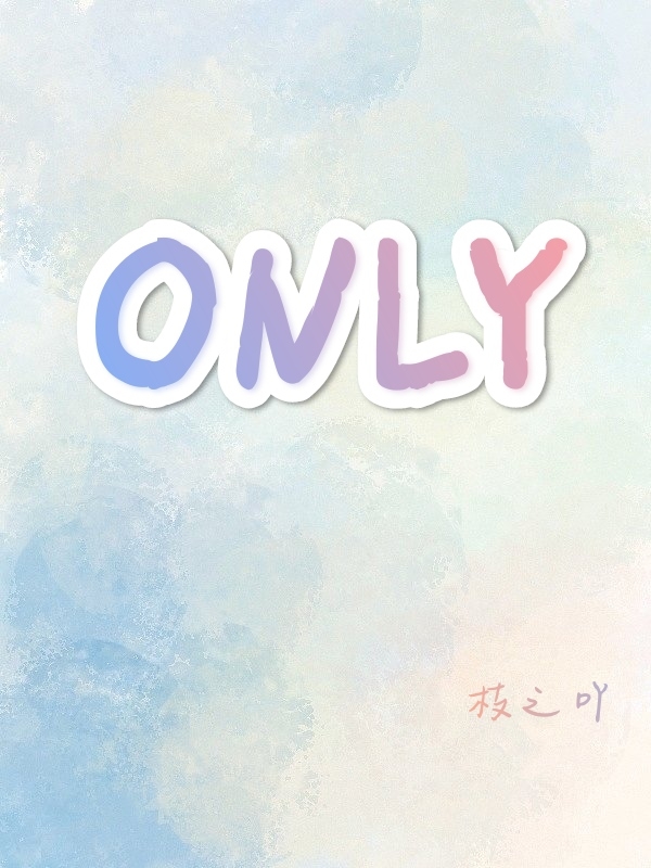 only